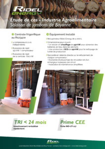 Récupération de chaleur sur installation R1234ZE salaison de jambons de Bayonne - Etude de cas - Ridel-Energy