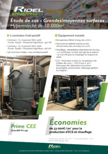 Récupération de chaleur grande et moyenne surface GMS - Etude de cas - Ridel-Energy